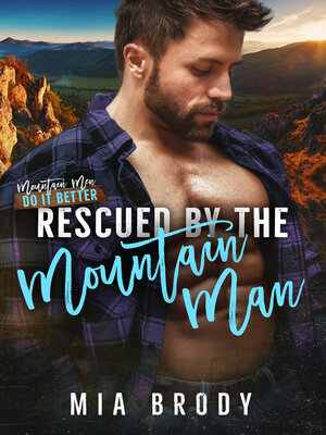 cover image of Rescued by the Mountain Man